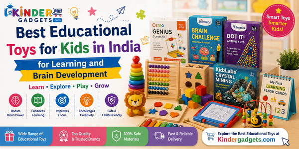 Best Educational Toys for Kids in India for Learning and Brain Development