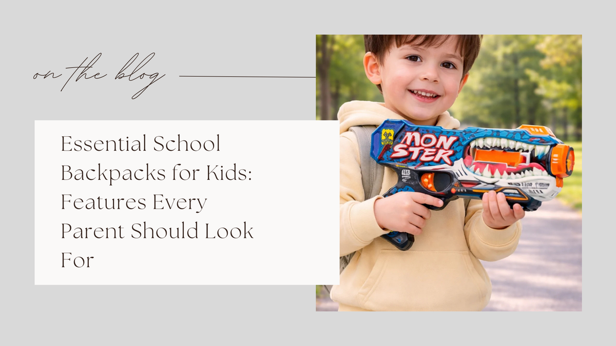 Essential School Backpacks for Kids: Features Every Parent Should Look For