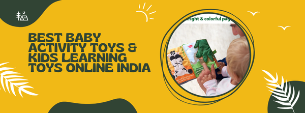 Best Baby Activity Toys & Kids Learning Toys Online India | Fun & Educational Toys