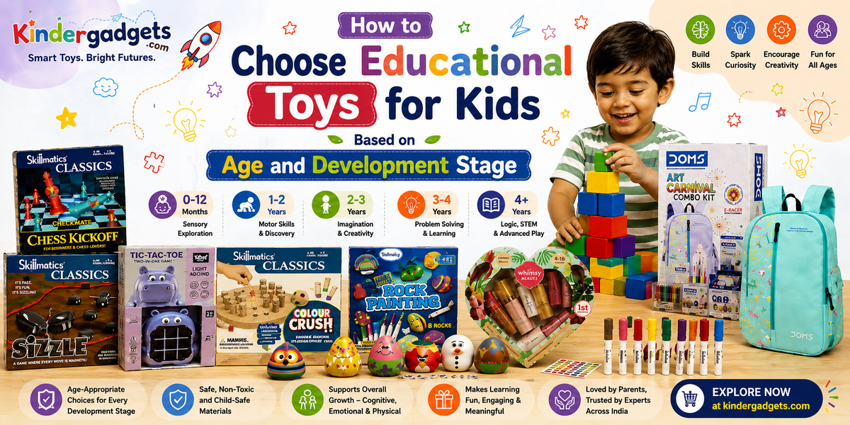 How to Choose Educational Toys for Kids Based on Age and Development Stage